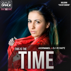 KERNNEL VS DJ ROMPE - THIS IS THE TIME ::QDR003:: [DISPONIBLE AQUÍ]