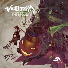 Voodooism the Sequel (Crossfade)