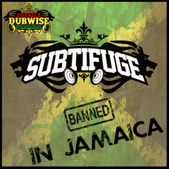 Subtifuge-│Banned In Jamaica│FREE DOWNLOAD