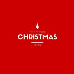 Bartes pres.This Is My House 187 Christmas Edition