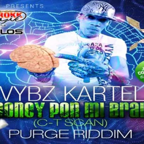 Vybz Kartel Money Pon MI Brain