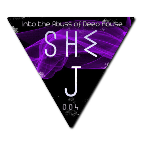 Stream Into The Abyss Of Deep House 004 Mp3 by She J | Listen online for  free on SoundCloud