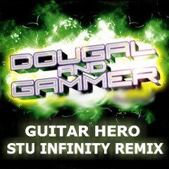 Dougal & Gammer - Guitar Hero (Stu Infinity Remix) FREE CLICK BUY - MERRY XMAS