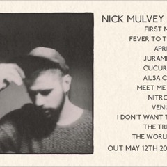 Nick Mulvey  - April (Sincz re-work)       [Free Download]