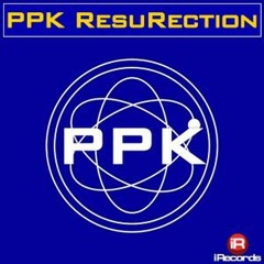 PPK - ResuRection (Tuomas.L Bootleg) [Free Download]
