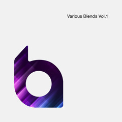 Various Blends Vol. 1