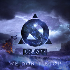 We Don't Stop (Hot Mix)