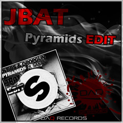 Dvbbs & Dropgun - Pyramid Ft. Sanjin (Jbat Edit) (preview) [OUT NOW]