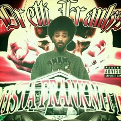 Dretti Franks - Get It How You Live