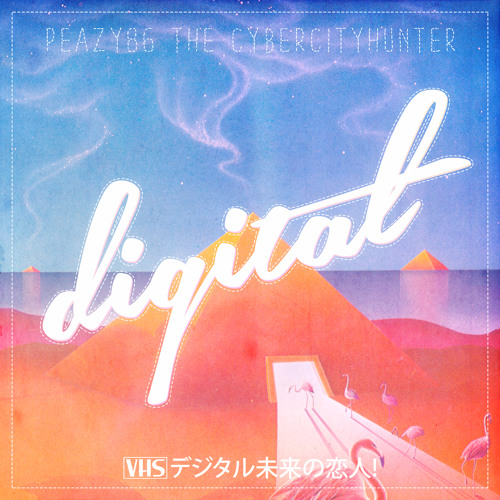 peazy86サイバーハンター - digital デジタル未来の恋人
