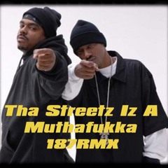 Kurupt (Feat. Daz) - Tha Streetz Iz A Muthafukka