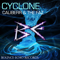 CaliBeRR & The Faz - Cyclone (Original Mix)