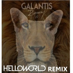 Galantis - Runaway (U & I) (HelloWorld Remix)