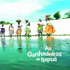 08 - Festa Na Aldeia (feat. Margareth Menezes) - As Ganhadeiras de Itapuã