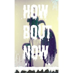 Gold Bones - How Bout Now (feat Cairo)