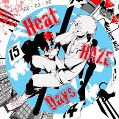 Heat Haze Daze