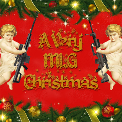 A Very MLG Christmas