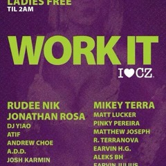 I <3 CZ - Work It Sundays Earvin Julius Birthday Beats