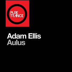 Adam Ellis - Aulus [Pure Trance]