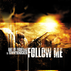 Follow Me (with Tommyknocker)