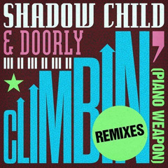 FREE DOWNLOAD > Climbin' (Piano Weapon) (Thalab Remix)