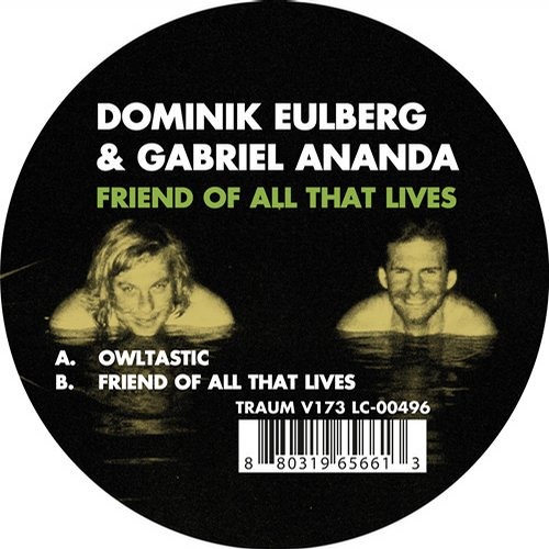 Dominik Eulberg & Gabriel Ananda - Friend Of All That Lives
