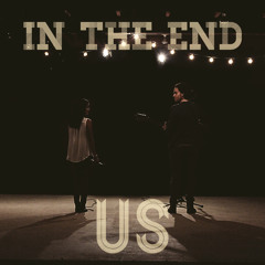 in the end [it doesn't even matter]