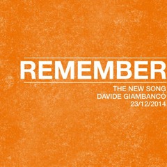 Remember - Davide Giambanco (Original Mix)