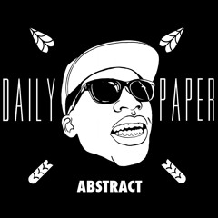 ABSTRACT X DAILY PAPER