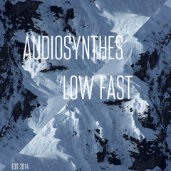 Audiosynthes - Low Fast