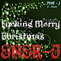 Fucking Merry Christmas