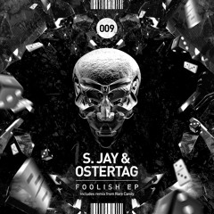 S. Jay & Ostertag - Control (Original Mix) :: Available Now!