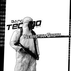 (FREE DL) Banging Techno sets :: 093 >> Sebastian Groth