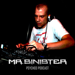 Mr. Sinister - Psych03 Podcast 23-12-2014