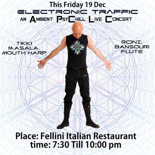 Electronic Traffic Live Set Phanendra, Tikki Masala, Roni Arambol 19-12-2014