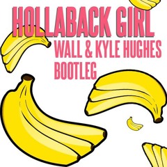 Gwen Stefani - Hollaback Girl (DJ Wall And Kyle Hughes Bootleg)
