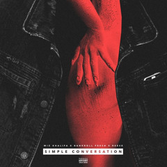 Wiz Khalifa - Simple Conversation ft. Bank Roll Fresh, Reese Prod By Sledgren & RickyP (*Idlabs)