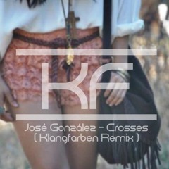 José González - Crosses (Klangfarben Remix)