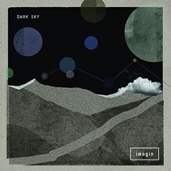 DARK SKY - IMAGIN (LOPHIDE Edit)