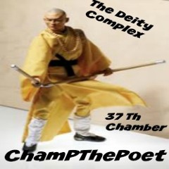 37th Chamber - Prod by The Deity Complex