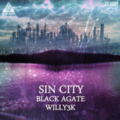 Black Agate & Willy3k - Sin City (Original Mix)