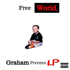 Bulimic - Graham Preemo *FREEWORLD coming soon*