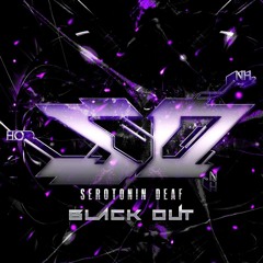 Serotonin Deaf x VXH - Tough