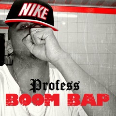 Boom Bap - Profess