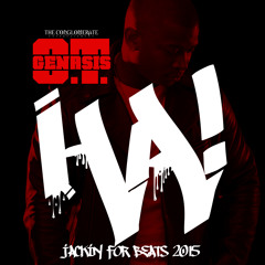 O.T. Genasis - HA! Jackin For Beats 2015 [Explicit]