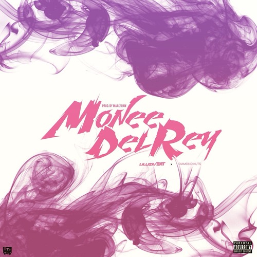 Monee Del Rey LIL UZI VERT x  DJ DIAMOND KUTS [Prod By. MaalyRaw]
