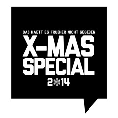 Das Haett Es Frueher Nicht Gegeben - X-Mas Special 2014