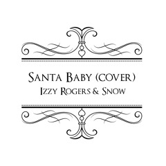 Santa Baby by Ariana Grande ft. Liz Gillies cover