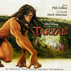 Tarzan - Son Of Man (Phil Collins)