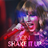 Shake It Up! (Yonis Taylor Swift Bootleg)